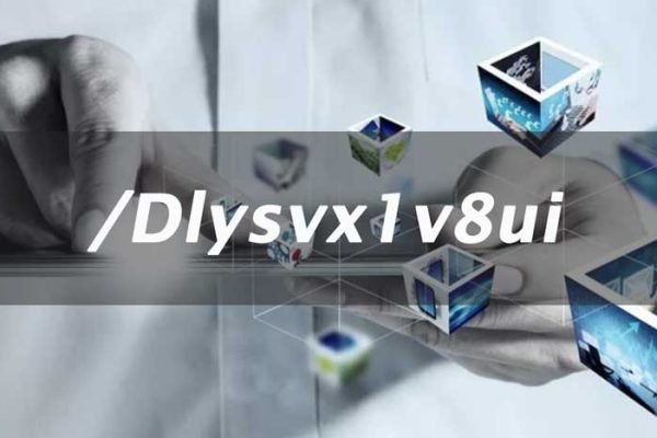 A Comprehensive Guide to Understanding /Dlysvx1v8ui