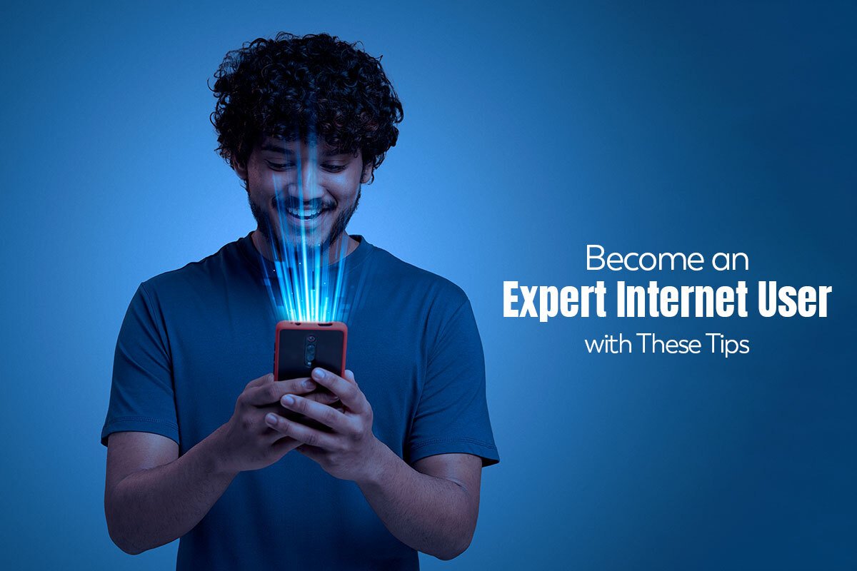 Become An Expert Internet User With These Tips - BlueSmartMia